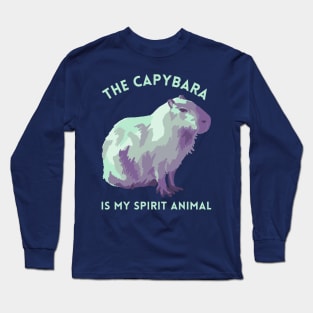 The Capybara Is My Spirit Animal Long Sleeve T-Shirt